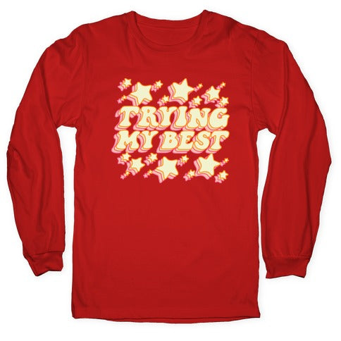 Trying My Best (Sparkles) Longsleeve Tee